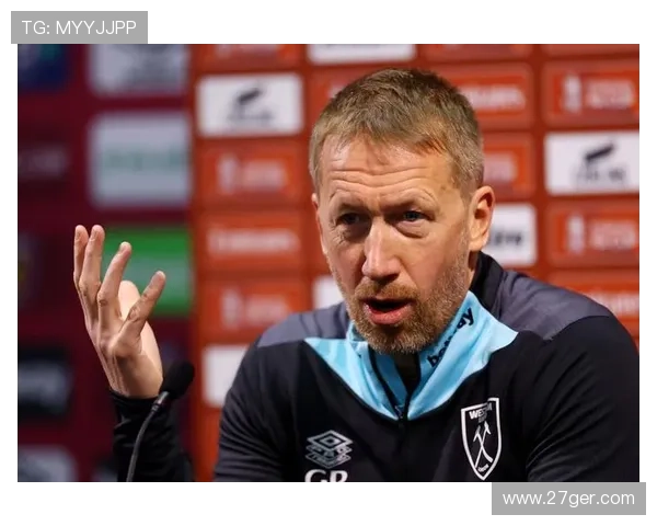 西汉姆主帅评波茨未来动向解析